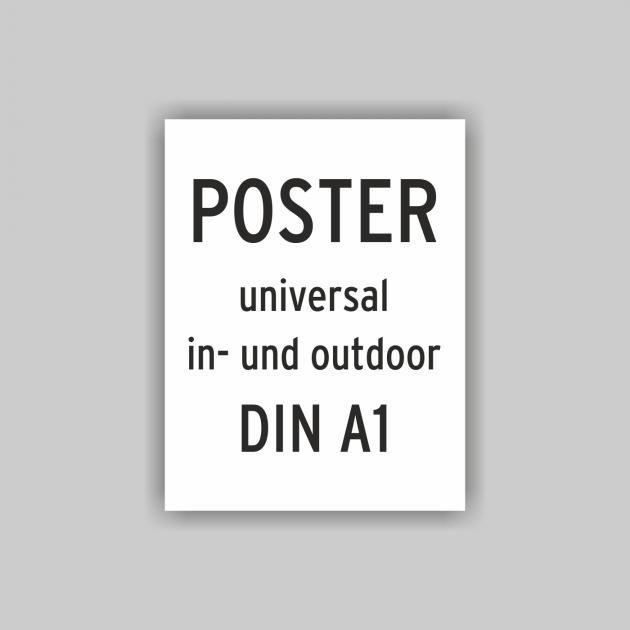 Plakat DIN A1 universal Poster